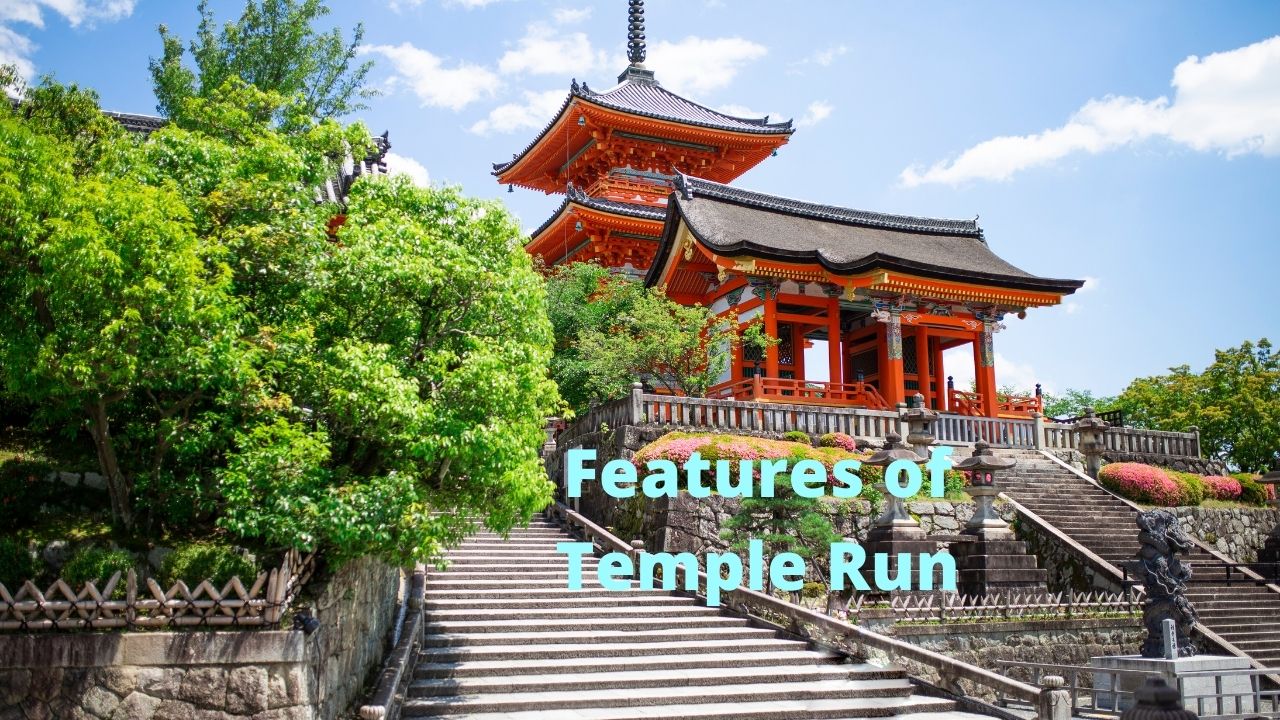 Features of Temple Run