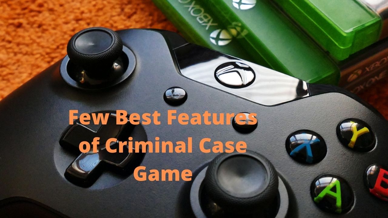 Few Best Features of Criminal Case Game